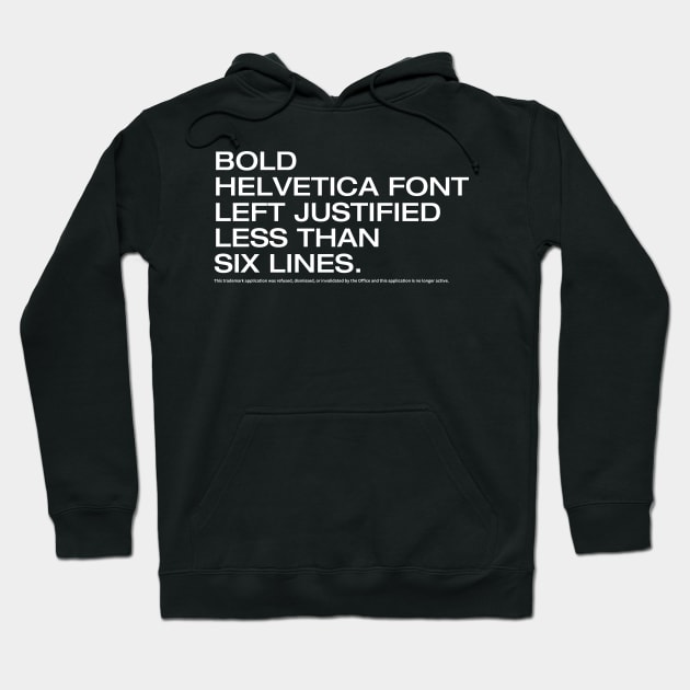 Trademark Denied Hoodie by Arch City Tees